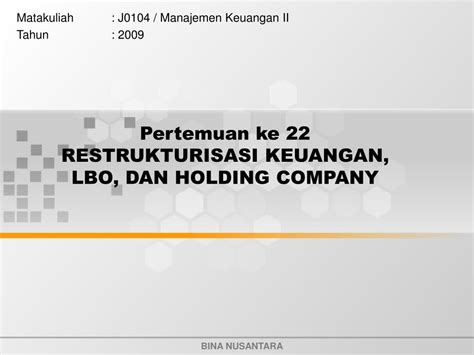 Ppt Pertemuan Ke Restrukturisasi Keuangan Lbo Dan Holding