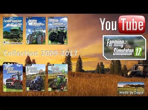 Farming simulator (COLLECTION 2008-2015) - YouTube
