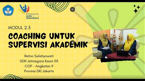 Aksi Nyata Modul Coaching Untuk Supervisi Akademik Pelaksanaan Pra