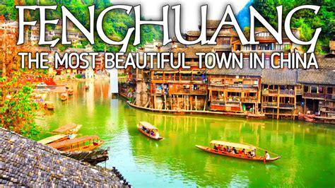 Fenghuang China ! Most Beautiful Town in China ! Exploring the Enchanting Beauty of Fenghuang ...