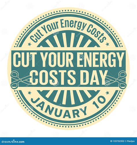 Cut Your Energy Costs Day Stock Vector Illustration Of Miles