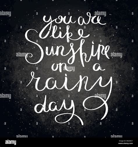 You Are Like A Sunshine In A Rainy Day Inspirational Vector Hand Drawn