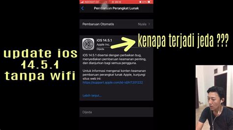 Cara Update Ios 14 5 1 Tanpa Wifi Langsung Pake Data Seluler Gampang