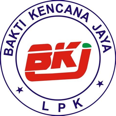 LPK Bakti Kencana Jaya Mulya (BKJ)