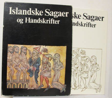 Islandske Sagaer Og H Ndskrifter