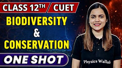 Biodiversity Conservation In One Shot Class 12th CUET YouTube