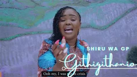 MP3 DOWNLOAD: Shiru WA GP - Githigithanio [+ Lyrics] | CeeNaija