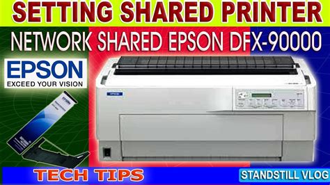 Epson Dfx 9000 Printer How To Share In Your Network Youtube