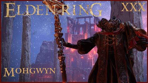 Elden Ring Mohgwyn Palast Boss Fight 30 Lets Play Elden Ring