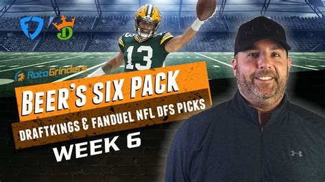 Draftkings And Fanduel Nfl Picks Week 6 Dfs 6 Pack Youtube