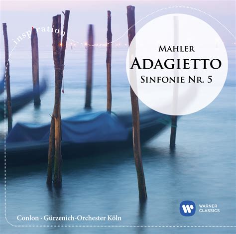 Mahler Adagietto Symphony No In C Sharp Minor Warner Classics