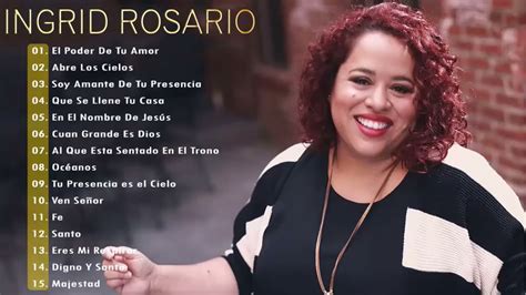 Hora De M Sica Cristiana Ingrid Rosario Youtube