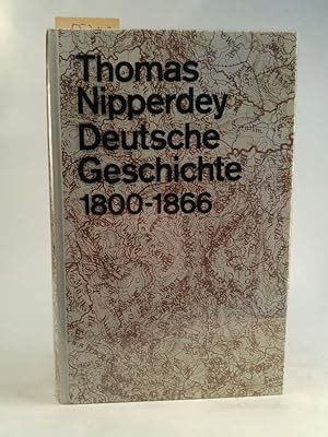 Deutsche Geschichte By Thomas Nipperdey Abebooks