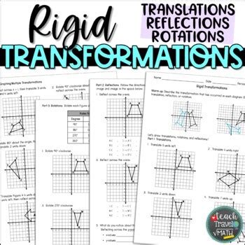 Rigid Transformations Translations Reflections Rotations Tpt