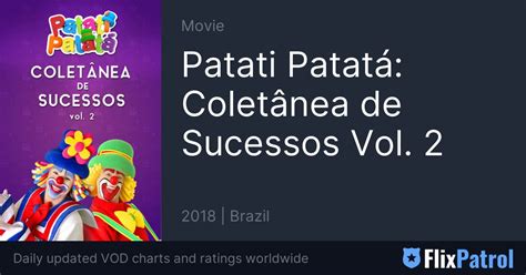 Patati Patatá Coletânea De Sucessos Vol 2 • Flixpatrol