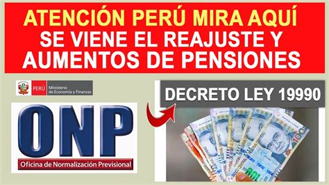 ONP DL 19990 AUMENTO DE PENSIONES HOY REAJUSTE TENEMOS NOTICIAS