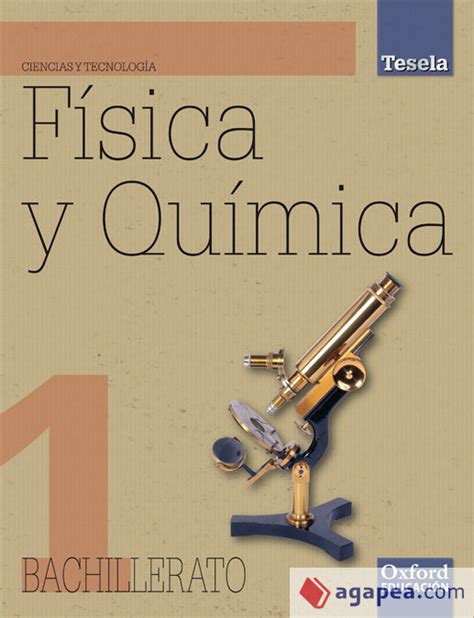 FISICA Y QUIMICA 1º BACHILLERATO OXFORD UNIVERSITY PRESS ESPAÑA S A