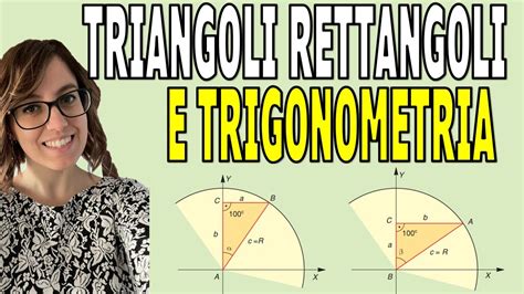 Relazione Tra FUNZIONI GONIOMETRICHE E TRIANGOLI RETTANGOLI YouTube