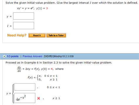 Solved Solve The Given Initial Value Problem Give The Chegg