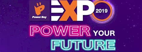 Power Buy Expo 2019 Zipevent Inspiration Everywhere