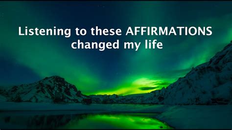 Affirmations To Change Your Life Youtube