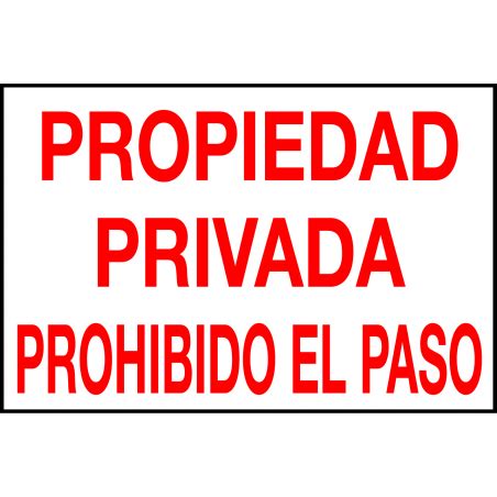 Cartel Aluminio Propiedad Privada Prohibido El Paso Material Aluminio