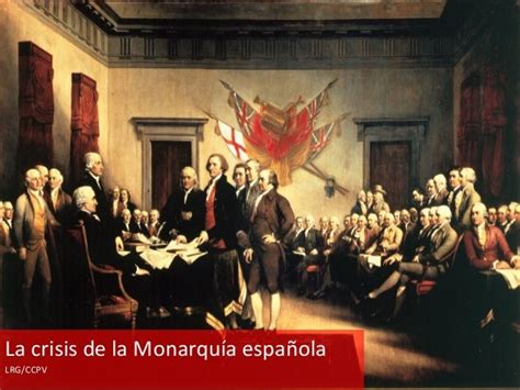 Crisis De La Monarquía Española