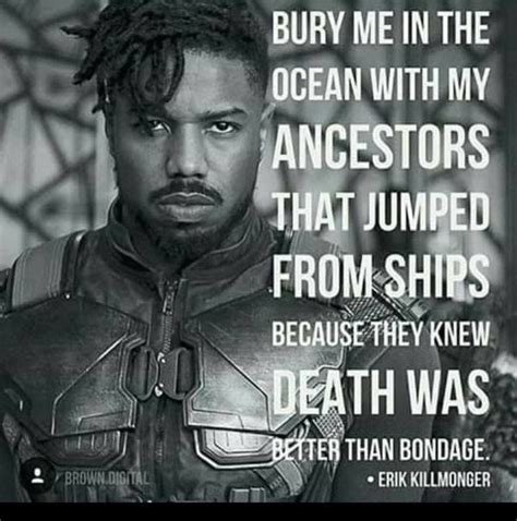 Powerful Killmonger Quote Black Panther Quotes Black Panthers Wakanda