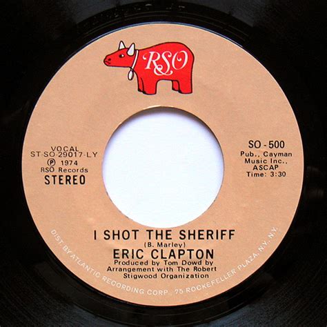 Eric Clapton I Shot The Sheriff Vinyl LY Pressing 7 Single 45