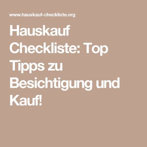 Hauskauf Checkliste Top Tipps Zu Besichtigung Und Kauf Hauskauf