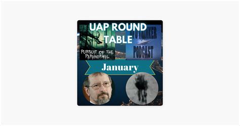 ‎pursuit Of The Paranormal Uap Round Table January 2024 Jellyfish