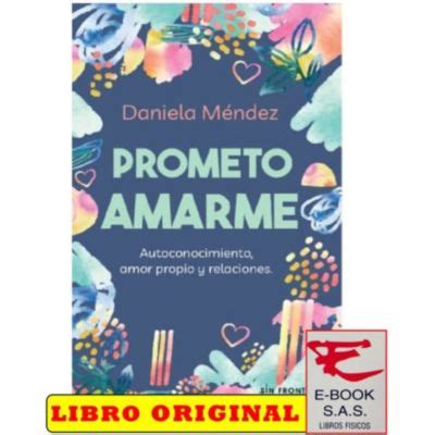 Prometo Amarme Autoconocimiento Amor Propio Y Relaciones Sin Fronteras