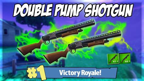 Double Pump Shotgun Is So Good Fortnite Battle Royale Youtube