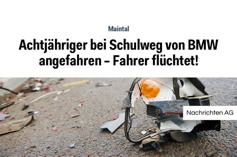 Achtjähriger bei Schulweg von BMW angefahren Fahrer flüchtet NAG