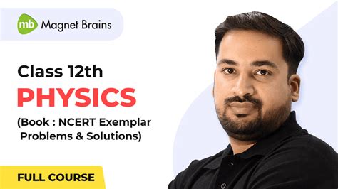 Class 12th Physics NCERT Exemplar Full Video Course Magnet Brains