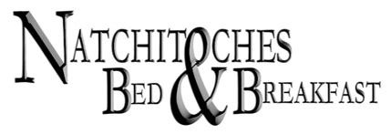 Award Winning B&B’s| Natchitoches Bed and Breakfast| Natchitoches, LA