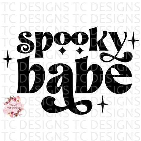 Spooky Babe Retro Halloween Svg Halloween Png Sublimation Halloween