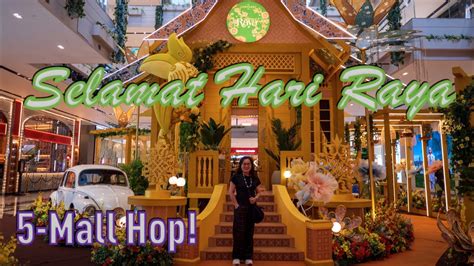 Selamat Hari Raya 5 Mall Hop Splendour Of Eid Fitr Youtube