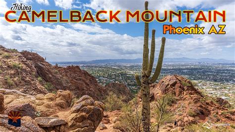 CAMELBACK MOUNTAIN HIKE Phoenix AZ YouTube