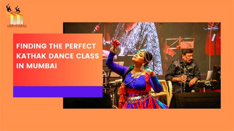 Enchanting Kathak Dance Class In Mumbai Unleash Your Inner Grace