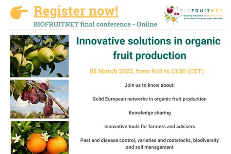 Innovative Solutions In Organic Fruit Production Online Biofruitnet Conference March 2nd