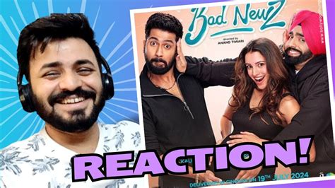 Bad Newz Official Trailer Reaction Youtube