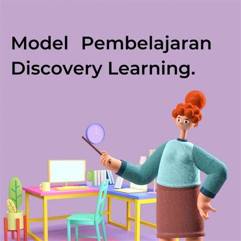 Mengenal Model Pembelajaran Discovery Learning Halaman 1