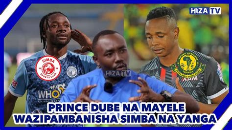 Isike Prince Dube Na Mayele Wazipambanisha Simba Na Yanga Msimu