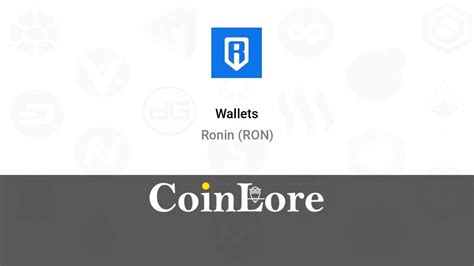 List Of Top Ronin RON Wallets CoinLore