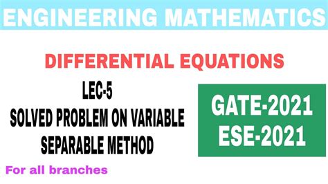 Lec 5 Differential Equationssolved Problems On Variables And