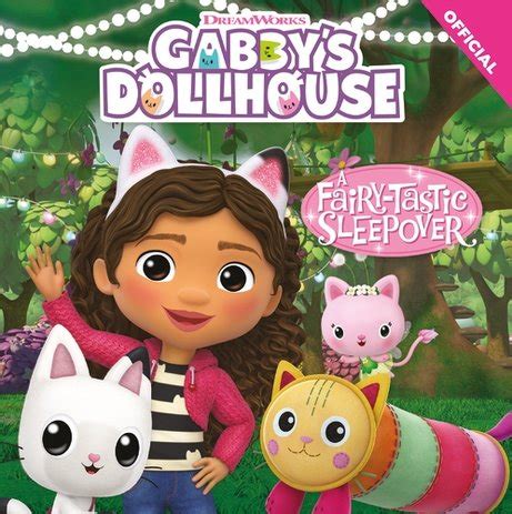 Dreamworks Gabbys Dollhouse A Fairy Tastic Sleepover Scholastic Shop