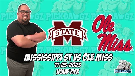 Mississippi State Vs Ole Miss 11 23 23 Free College Football Picks And