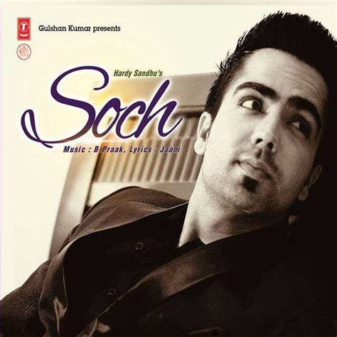 Soch Soch Single Songs, Music - Hardy Sandhu - DryTickets.com.au