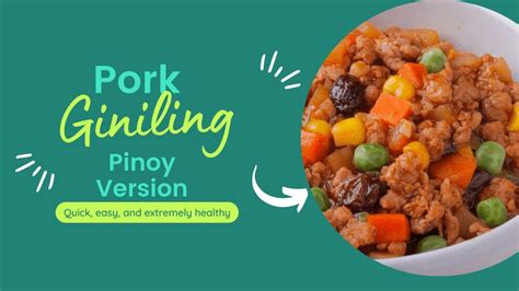 How To Cook Easy Delicious Pork Giniling Kusina Ph Youtube